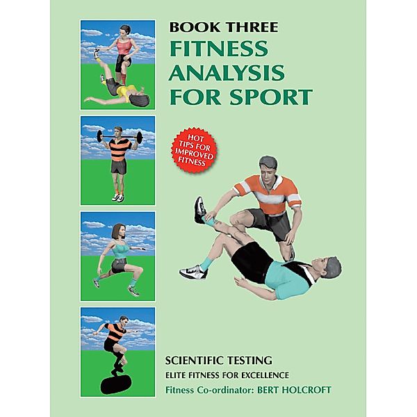 Book 3: Fitness Analysis for Sport, Bert Holcroft