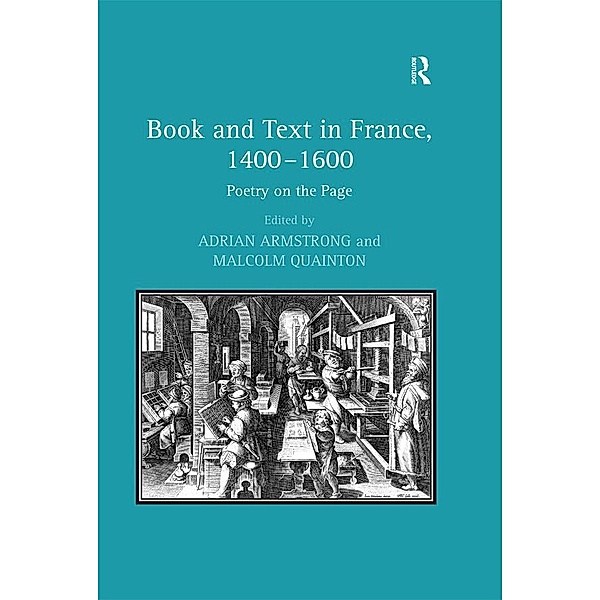 Book and Text in France, 1400-1600, Malcolm Quainton