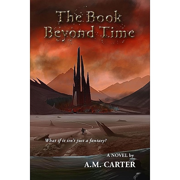 Book Beyond Time / eLectio Publishing, A. M Carter