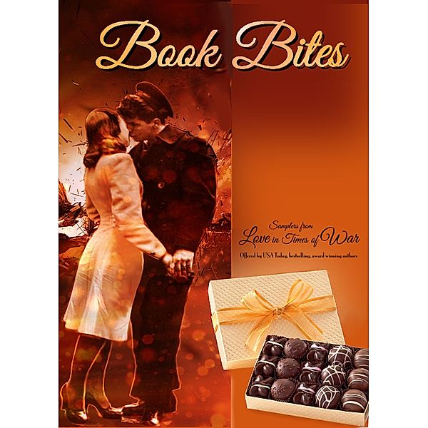 Book Bites: Love in Times of War, Uvi Poznansky, Tamara Ferguson, Jacquie Biggar, D. G. Torrens, Angelica Kate, Traci Hall, Suzanne Jenkins, S. R. Mallery, Susan Jean Ricci