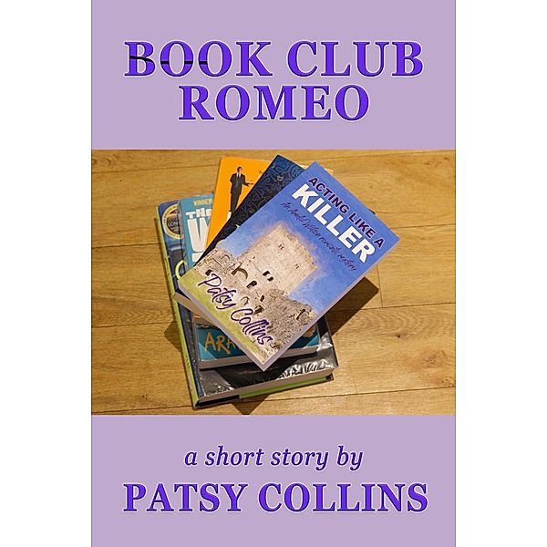 Book Club Romeo, Patsy Collins