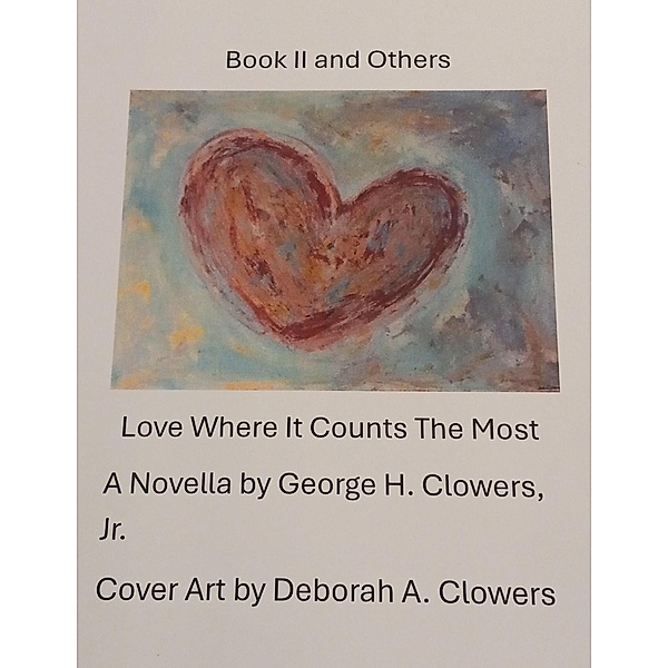 Book II And Others, George H. Clowers
