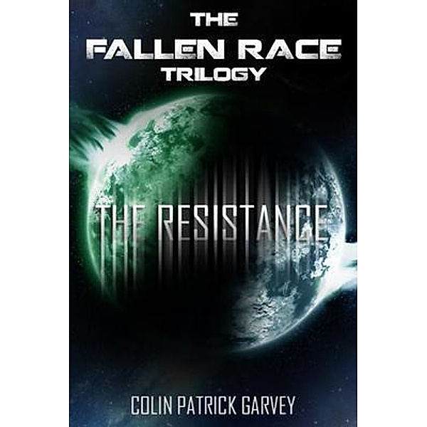 Book III / The Fallen Race Trilogy Bd.III, Colin Garvey