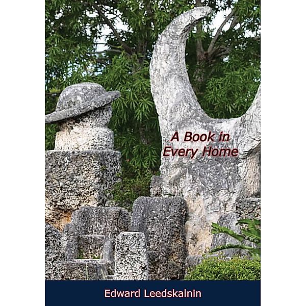 Book in Every Home Containing Three Subjects, Edward Leedskalnin