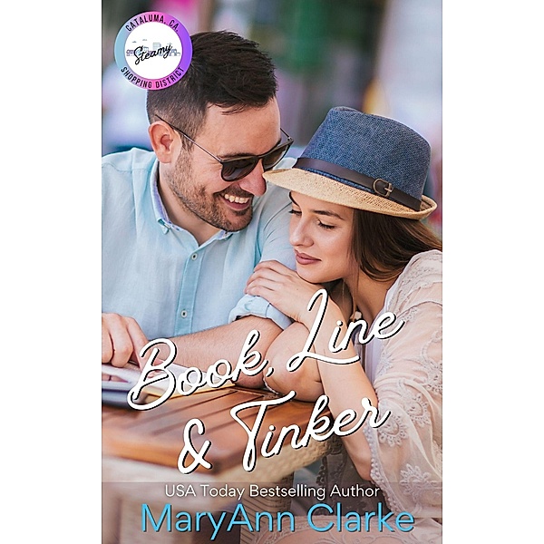 Book, Line & Tinker (Shopping for Love in Cataluma, #4) / Shopping for Love in Cataluma, Maryann Clarke