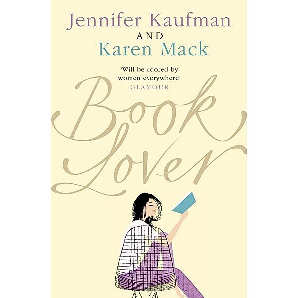 Book Lover, Jennifer Kaufman, Karen Mack