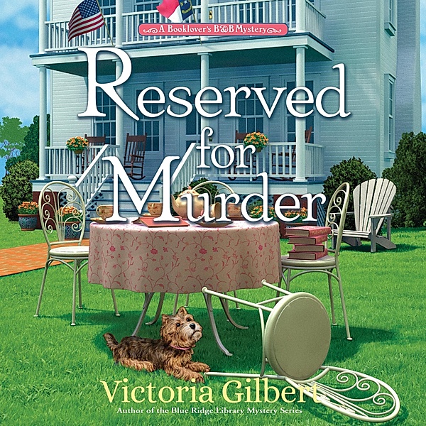Book Lover's B&B Mysteries - 2 - Reserved for Murder, Victoria Gilbert
