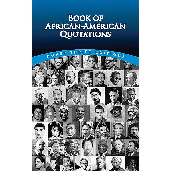 Book of African-American Quotations / Dover Thrift Editions: Black History