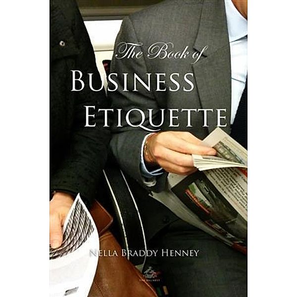 Book of Business Etiquette, Nella Braddy Henney