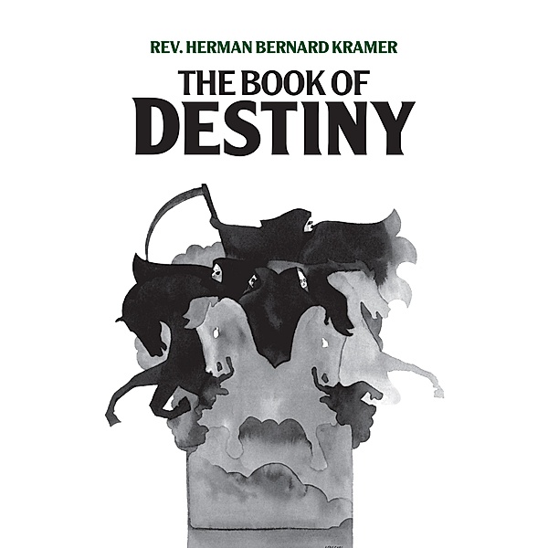 Book Of Destiny, Rev. Fr. Herman B. Kramer
