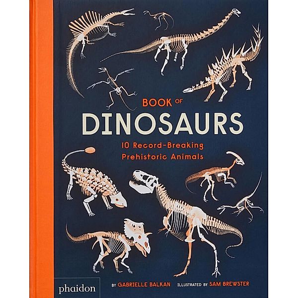 Book of Dinosaurs, Gabrielle Balkan, Sam Brewster