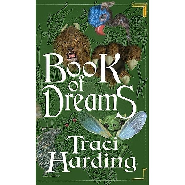 Book of Dreams, Traci Harding