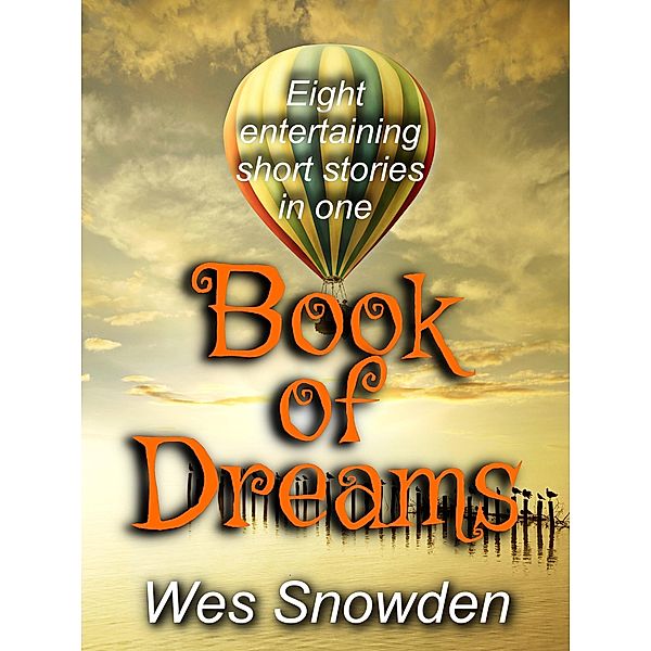 Book of Dreams, Wes Snowden