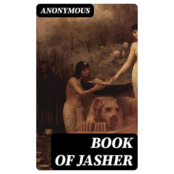 Book of Jasher, Anonymous