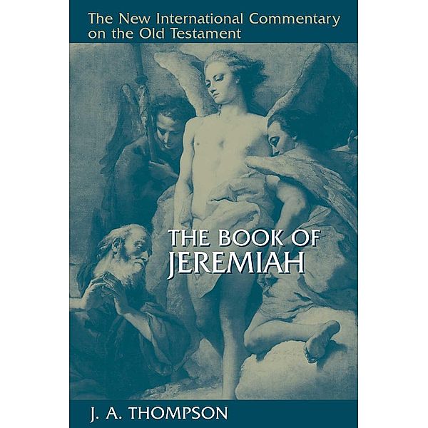 Book of Jeremiah, J. a. Thompson