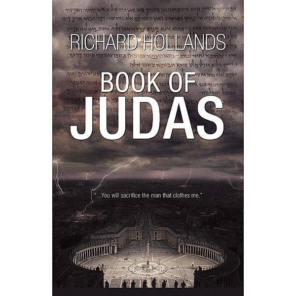 Book of Judas, Richard Hollands