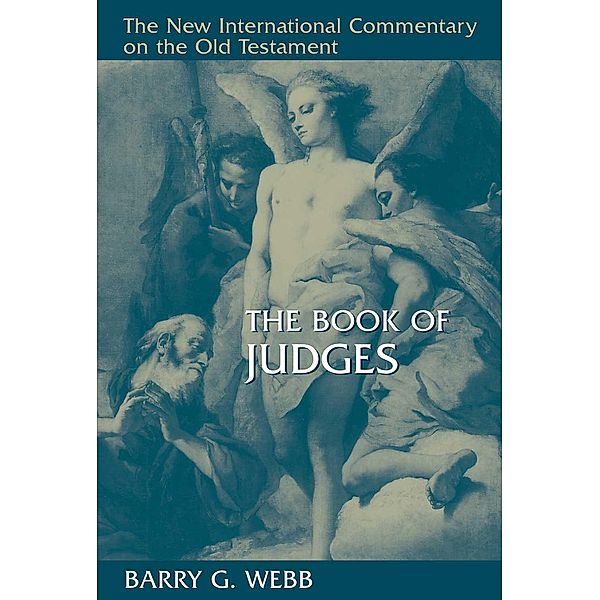 Book of Judges, Barry G. Webb