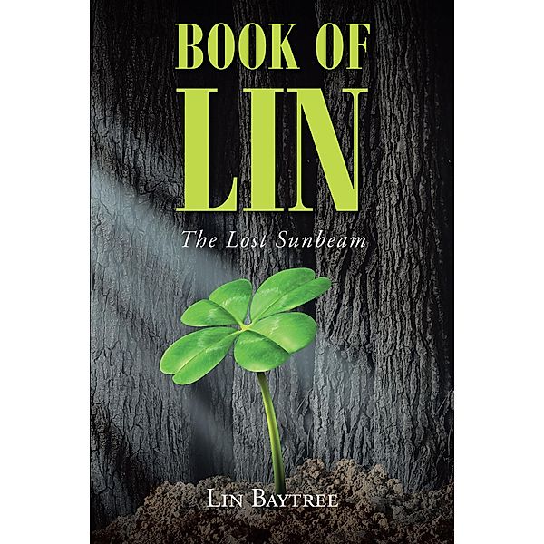 Book of Lin, Lin Baytree