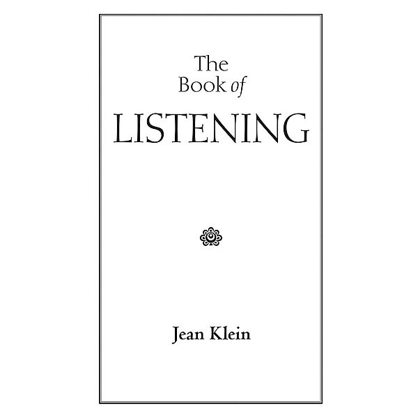 Book of Listening, Jean Klein