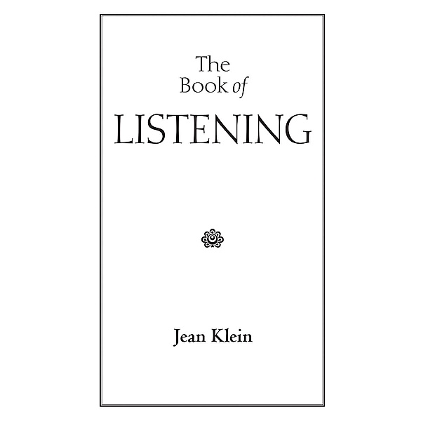 Book of Listening, Jean Klein