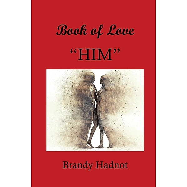 Book of Love - Him, Brandy Hadnot