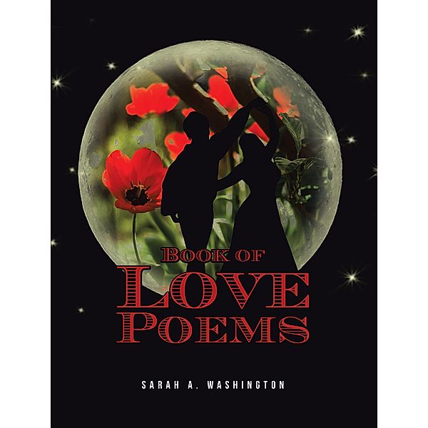 Book of Love Poems, Sarah A. Washington