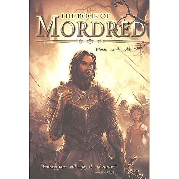 Book of Mordred / Clarion Books, Vivian Vande Velde