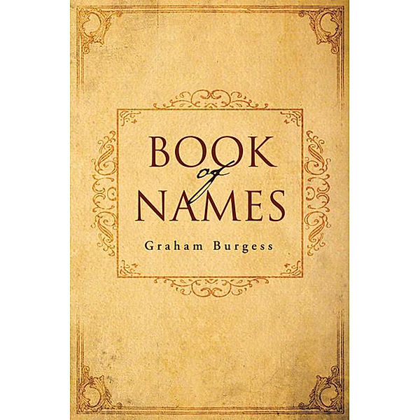 Book of Names, Graham Burgess