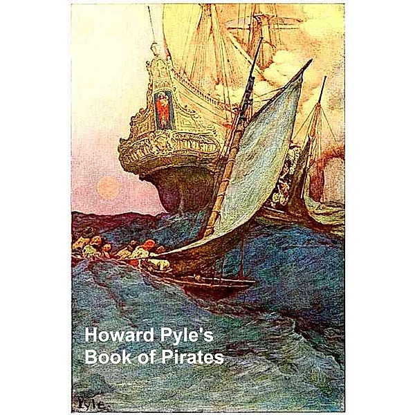 Book of Pirates, Howard Pyle