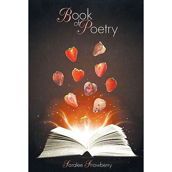 Book of Poetry, Saralee Strawberry