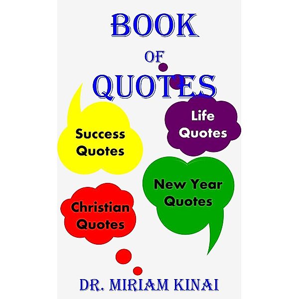 Book of Quotes, Miriam Kinai