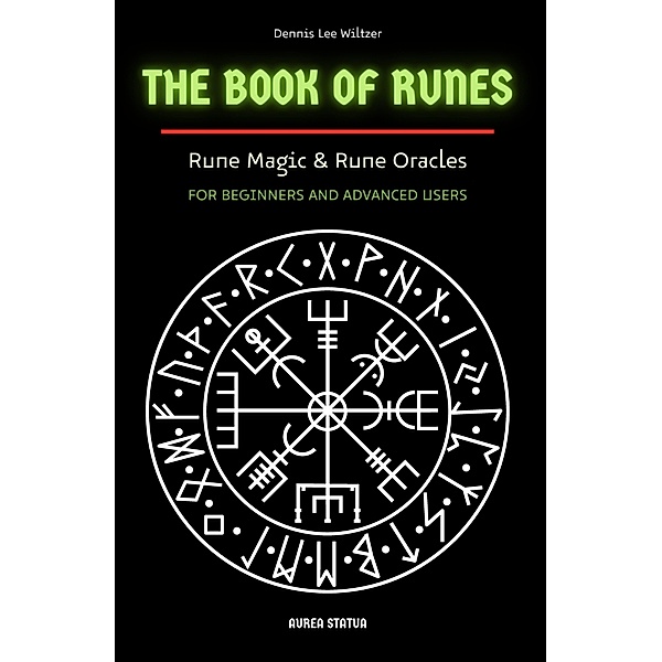Book of runes, Dennis Lee Wiltzer