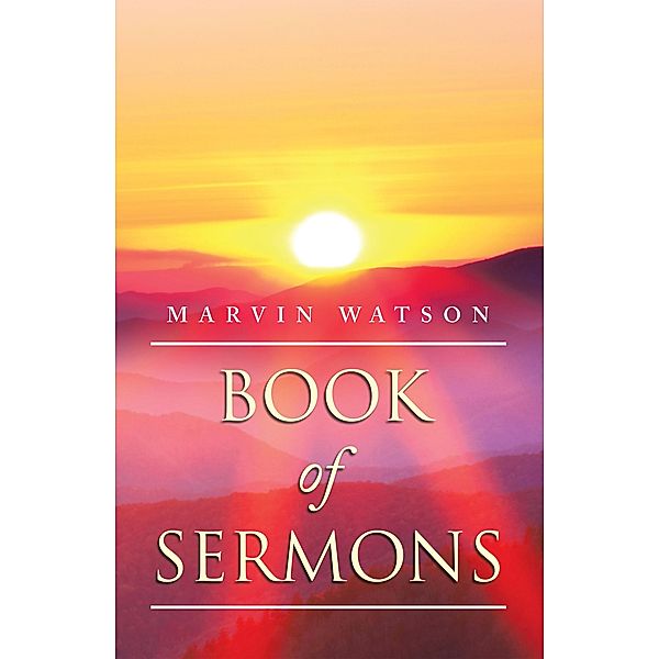 Book of Sermons, Marvin Watson