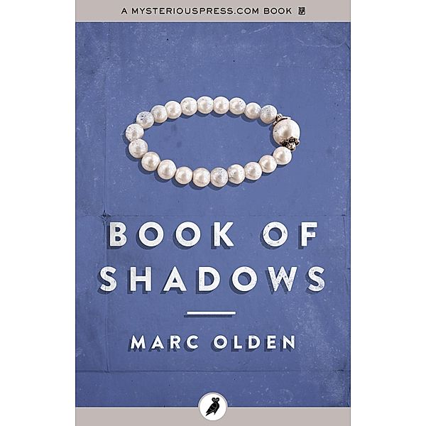 Book of Shadows, Marc Olden