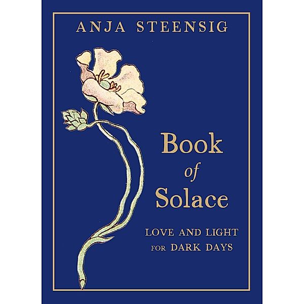 Book of Solace, Anja Steensig