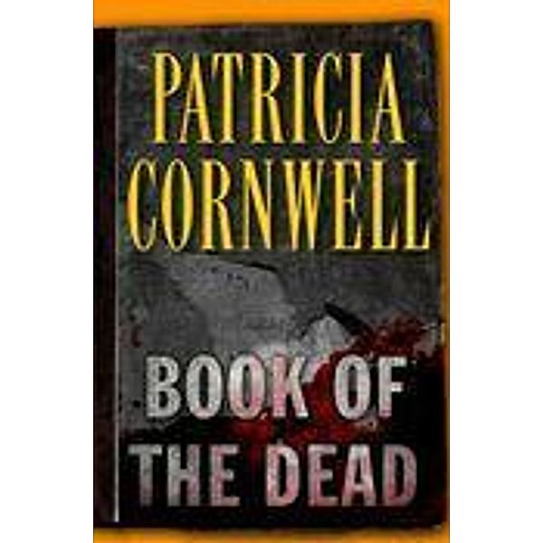 Book of the Dead, Patricia Cornwell