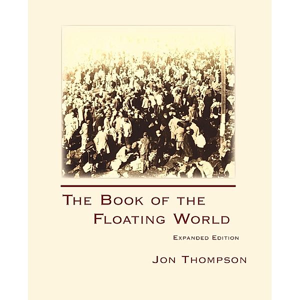 Book of the Floating World Expanded, The, Jon Thompson