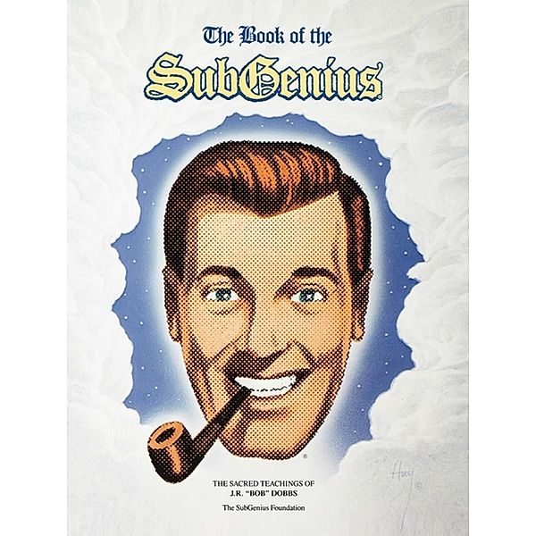 Book of the Subgenius, Subgenius Foundation