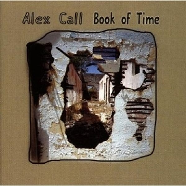 Book Of Time, Alex Call