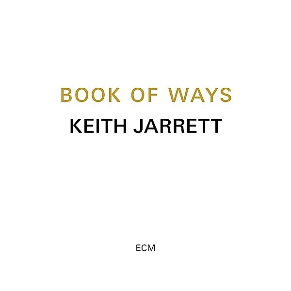 Book Of Ways, Keith Jarrett