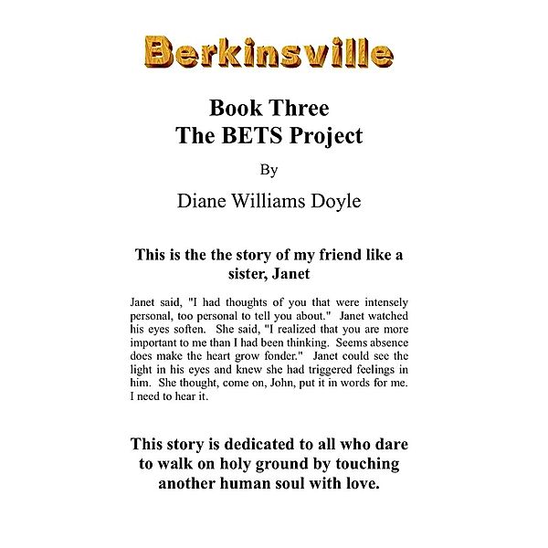 Book Three: The BETS Project (Berkinsville, #3) / Berkinsville, Diane Williams Doyle