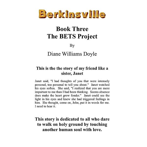 Book Three: The BETS Project (Berkinsville, #3) / Berkinsville, Diane Williams Doyle