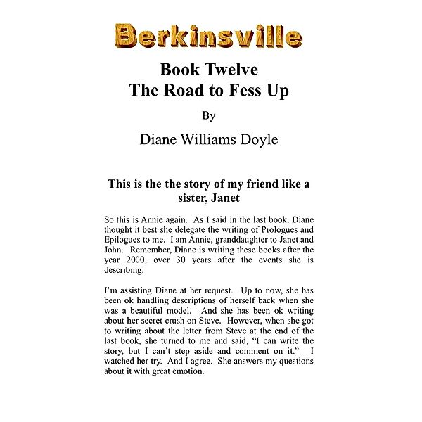 Book Twelve: Road to Fess Up (Berkinsville, #12) / Berkinsville, Diane Williams Doyle