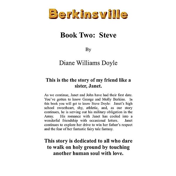Book Two:  Steve (Berkinsville, #2) / Berkinsville, Diane Williams Doyle