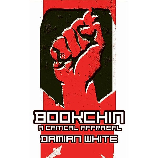 Bookchin, Damian F. White