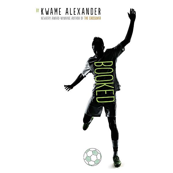Booked, Kwame Alexander