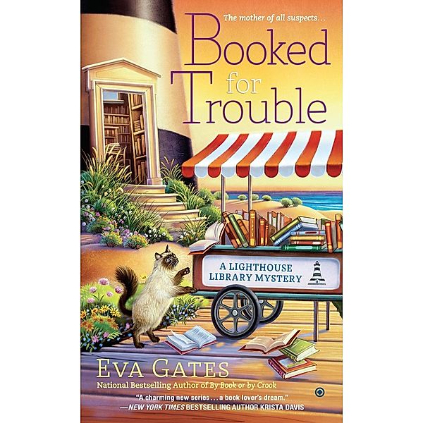 Booked for Trouble / A Lighthouse Library Mystery Bd.2, Eva Gates
