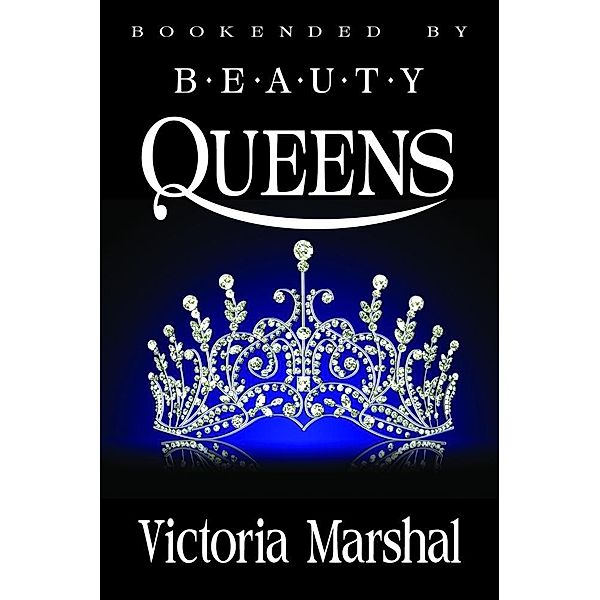 Bookended By Beauty Queens / Before the Fall Books, Victoria Marshal