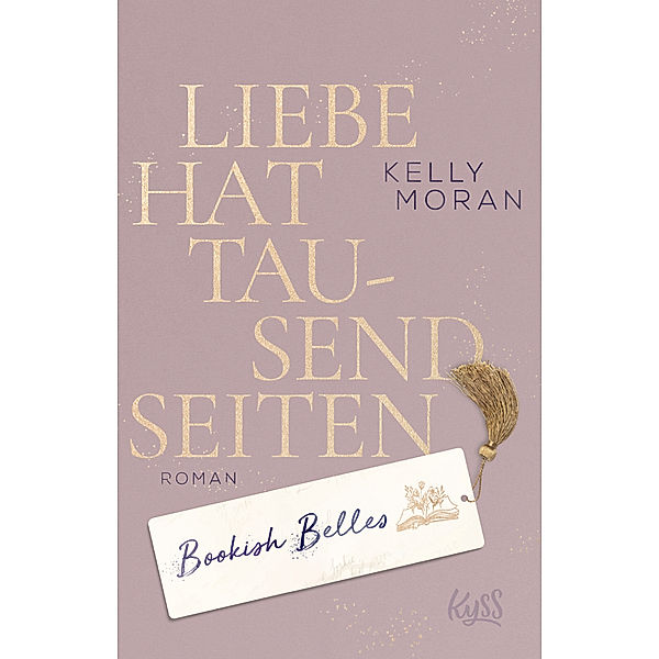 Bookish Belles - Liebe hat tausend Seiten, Kelly Moran