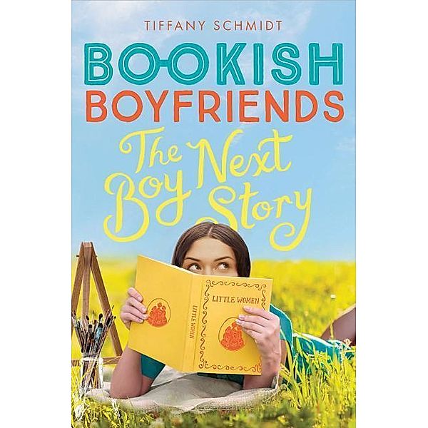 Bookish Boyfriends - The Boy Next Story, Tiffany Schmidt